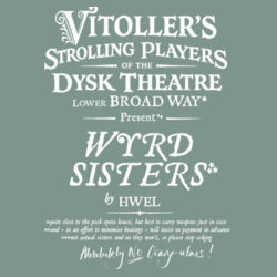 Wyrd Sisters Staple T with Vitollers + name on back Design